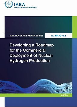 Developing a Roadmap for the Commercial Deployment of Nuclear Hydrogen Production