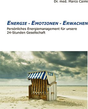 Energie - Emotionen - Erwachen