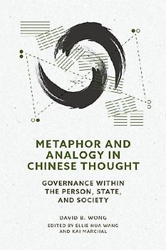 Metaphor and Analogy in Chinese Thought