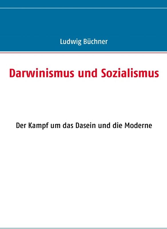 Darwinismus und Sozialismus