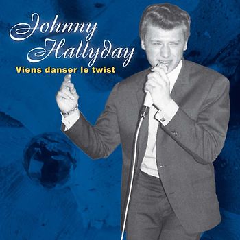 Hallyday,Johnny - Viens Danser Le Twist