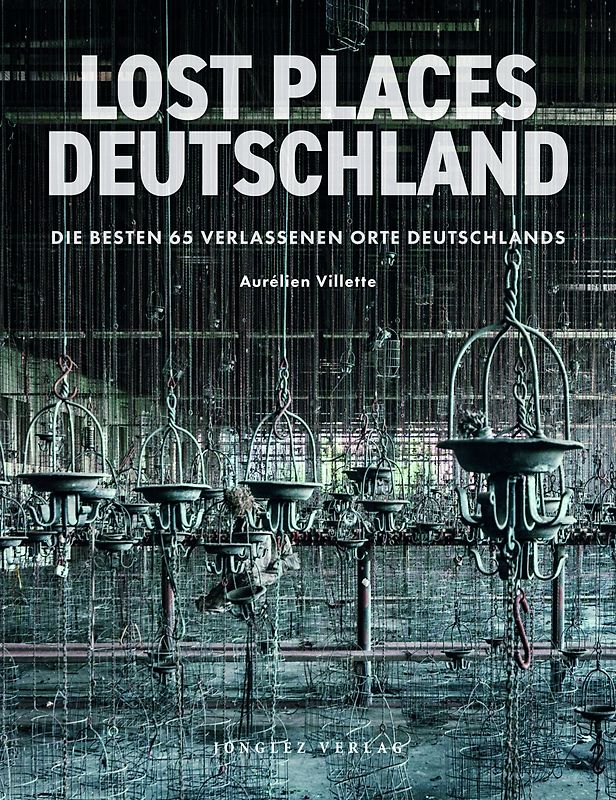 Lost Places - Deutschland