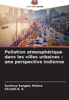 Pollution atmosphérique dans les villes urbaines : une perspective indienne