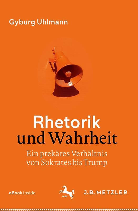 Rhetorik und Wahrheit