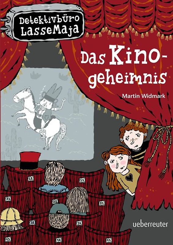 Detektivbüro LasseMaja - Das Kinogeheimnis (Detektivbüro LasseMaja, Bd. 9)