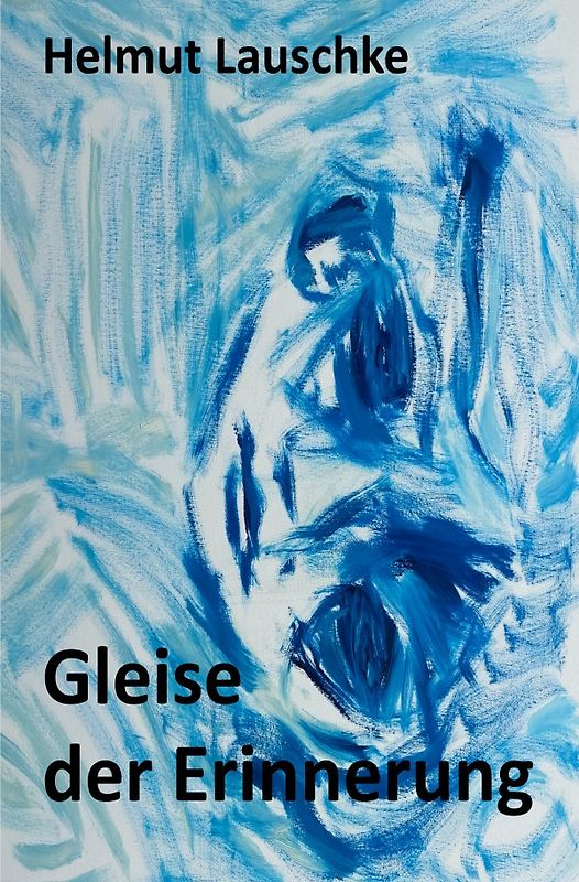 Gleise der Erinnerung