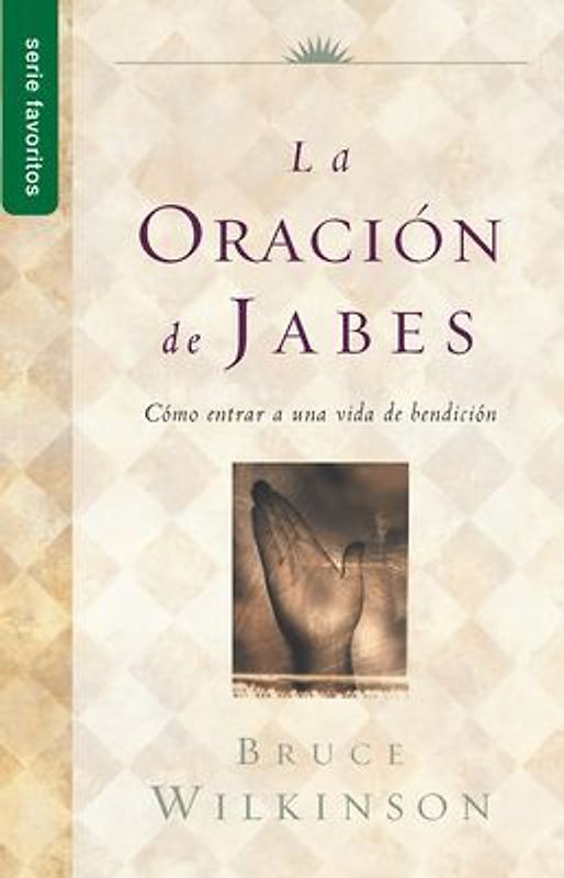 La Oración de Jabes - Serie Favoritos
