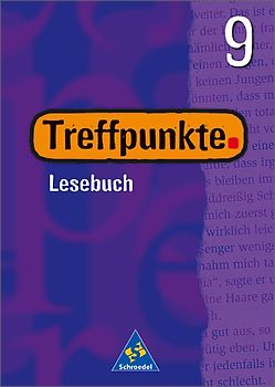 Treffpunkte Lesebuch / Treffpunkte Lesebuch - Allgemeine Ausgabe 2000