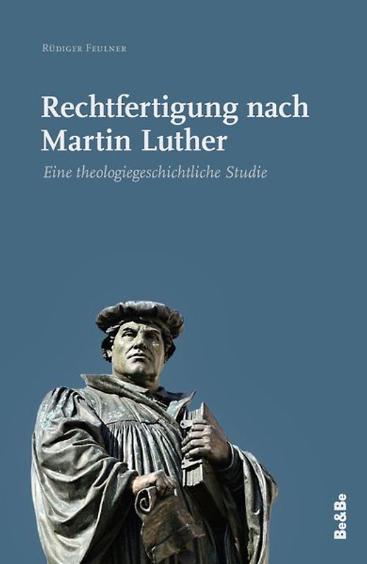 Rechtfertigung nach Martin Luther