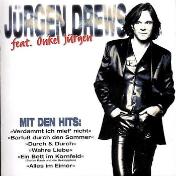 Jürgen Drews - Jürgen Drews Feat.Onkel Jürgen