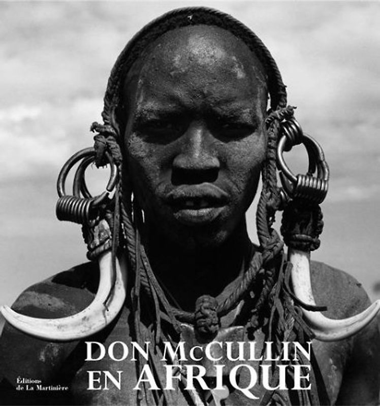 Don McCullin en Afrique - Don McCullin [Gebundene Ausgabe]