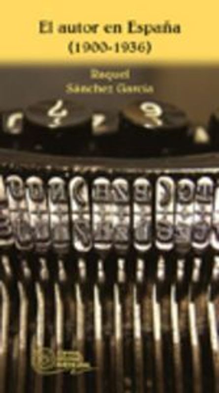 El autor en España, 1900-1936