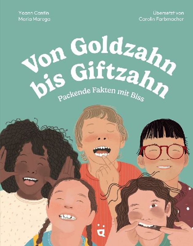 Von Goldzahn bis Giftzahn