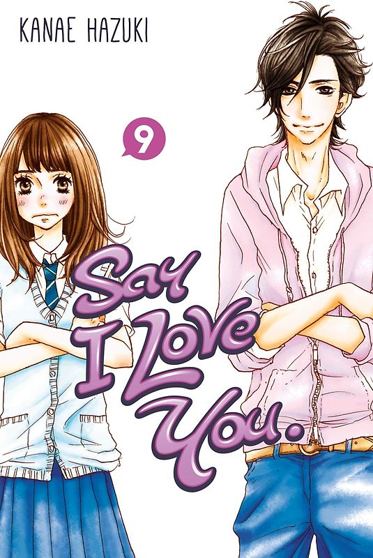 Say I Love You 9 - Kanae Hazuki [Paperback]
