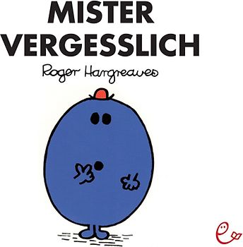 Mister Vergesslich
