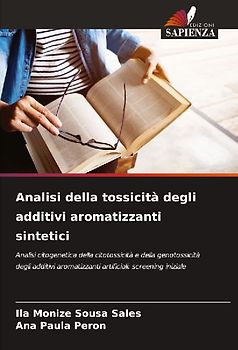 Analisi della tossicità degli additivi aromatizzanti sintetici