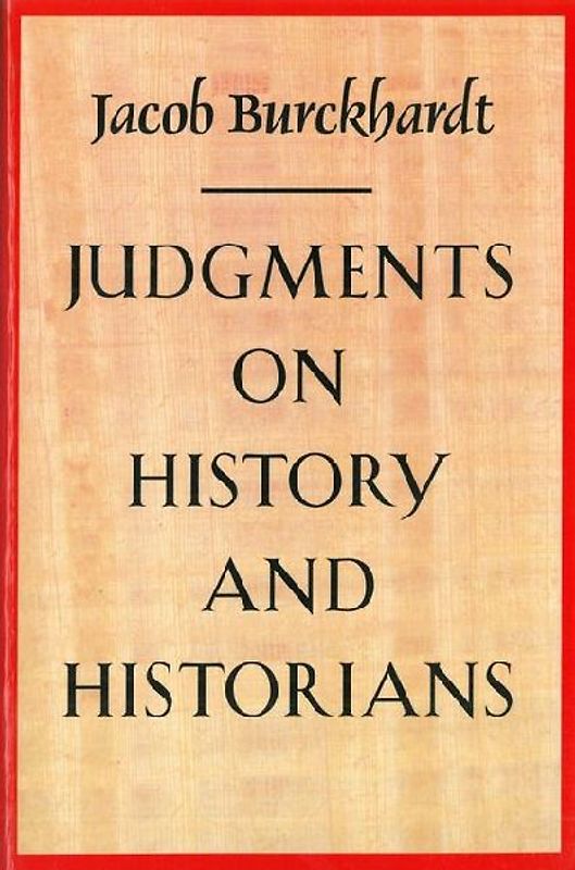 Judgments on History and Historians