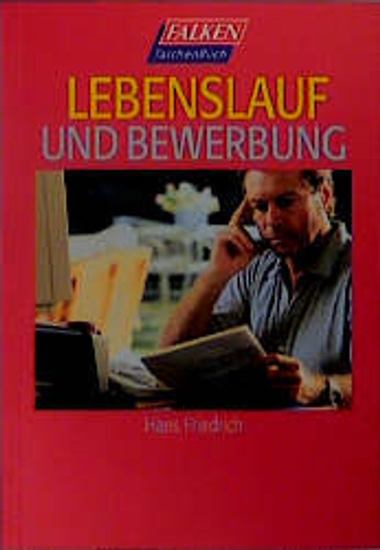 Lebenslauf und Bewerbung