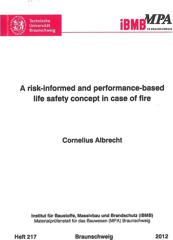 A risk-informed and performance-based life safety concept in case of fire