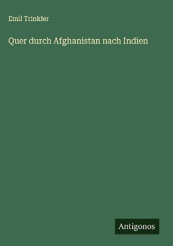 Quer durch Afghanistan nach Indien
