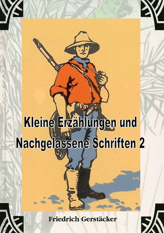 Kleine Erzählungen und Nachgelassene Schriften 1