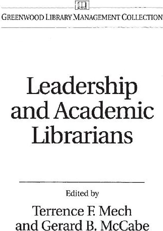 Leadership and Academic Librarians