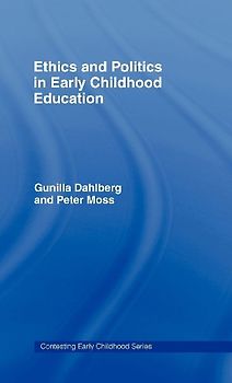 Ethics and Politics in Early Childhood Education