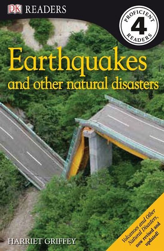 Earthquakes and Other Natural Disasters (DK READERS) - Griffey, Harriet