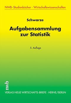 Aufgabensammlung zur Statistik