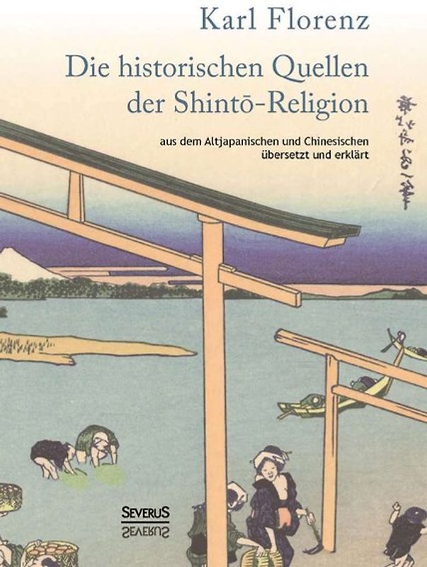 Die historischen Quellen der Shinto-Religion