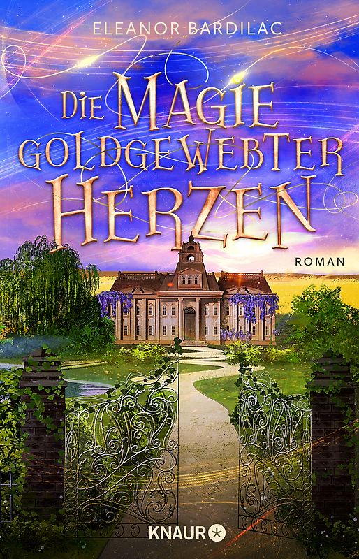 Die Magie goldgewebter Herzen