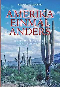 Amerika einmal anders