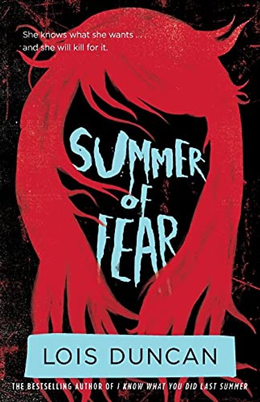 Summer of Fear - Duncan, Lois