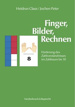 Finger, Bilder, Rechnen – Anleitung und Arbeitsmaterial