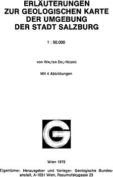 Geologische Karte der Umgebung der Stadt Salzburg 1:50.000: Erläuterungen