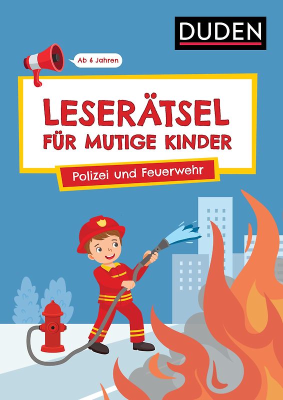 Leserätsel für mutige Kinder - Polizei und Feuerwehr - Ab 6 Jahren