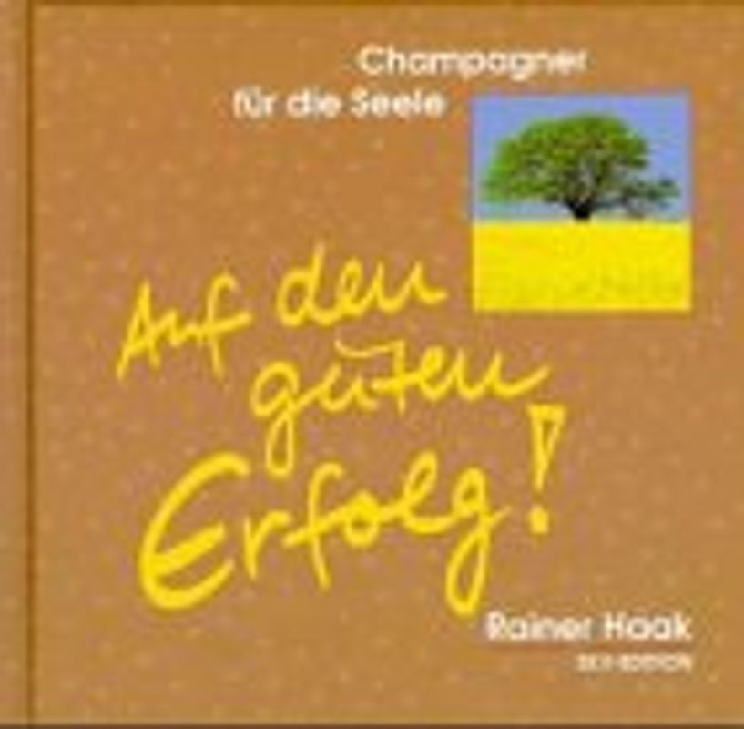 Auf den guten Erfolg!