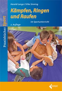 Kämpfen, Ringen und Raufen