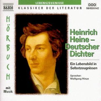 Heinrich Heine, Deutscher Dichter, 2 Audio-CDs