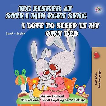 I Love to Sleep in My Own Bed (Danish English Bilingual Book for Kids)