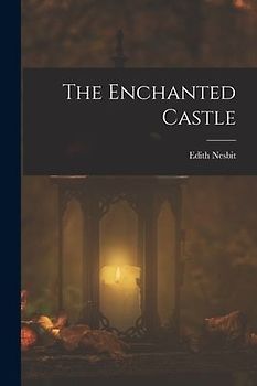 The Enchanted Castle
