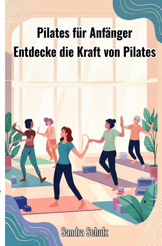 Pilates für Anfänger