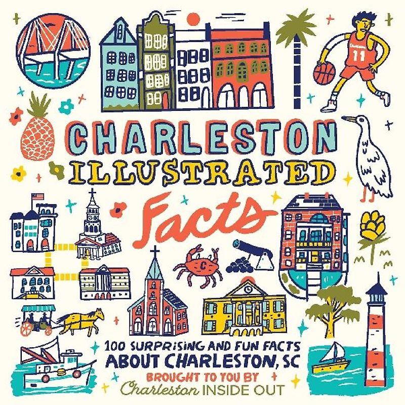 Charleston Illustrated Facts