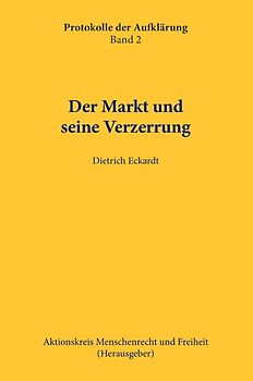 Der Markt und seine Verzerrung