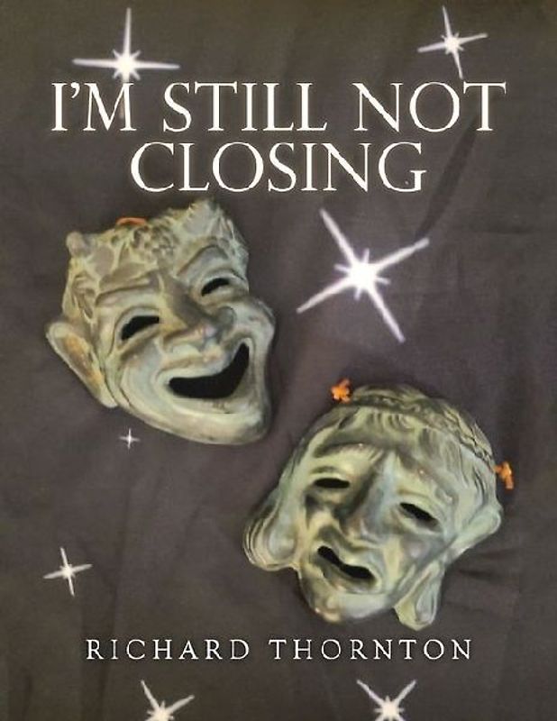 I'm Still Not Closing