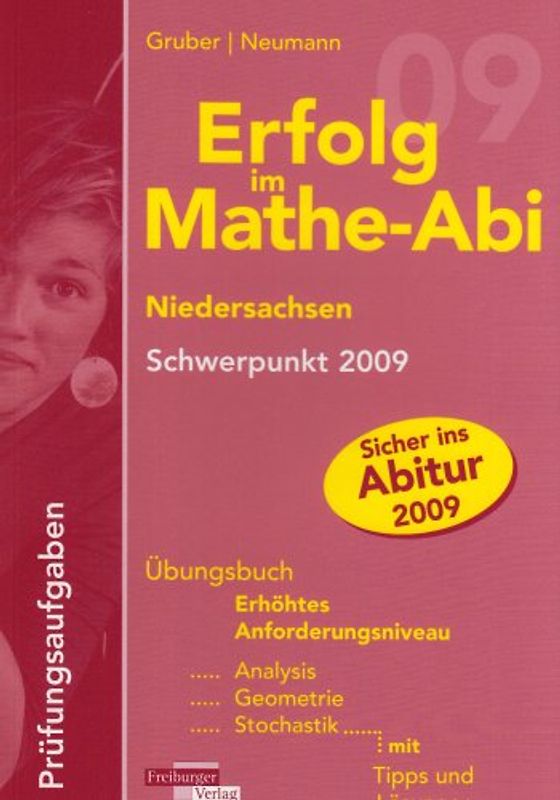 Erfolg im Mathe-Abi 2009 Niedersachsen Erhöhtes Anforderungsniveau