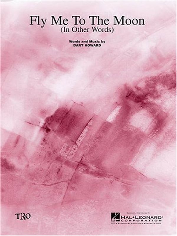 Fly Me to the Moon: In Other Words