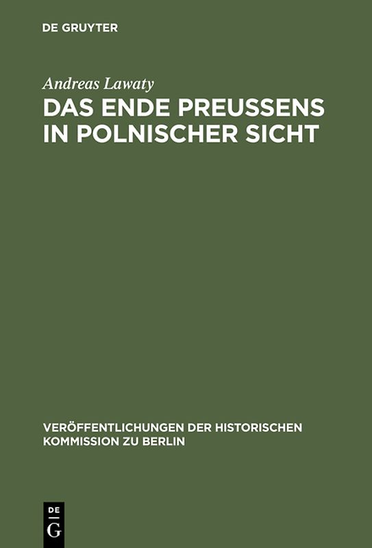 Das Ende Preußens in polnischer Sicht