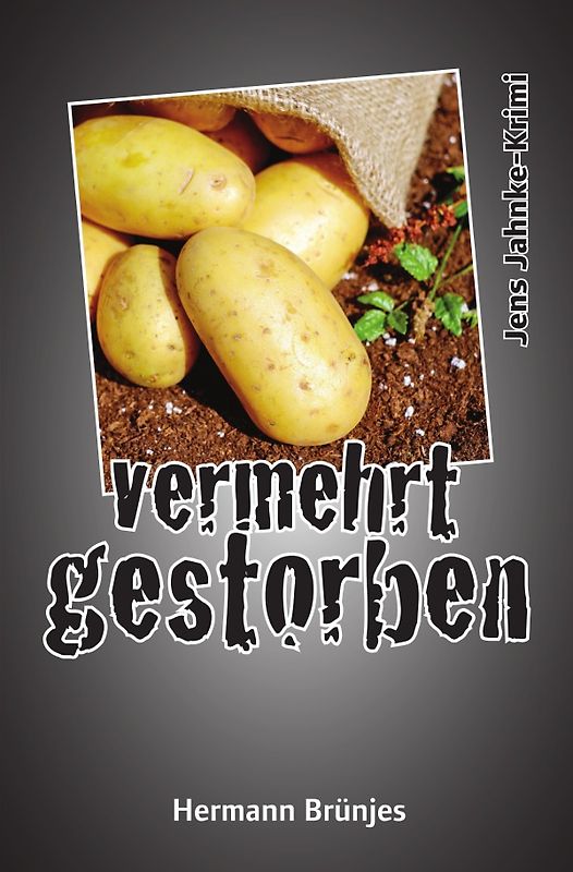 Jens Jahnke-Krimi / vermehrt gestorben