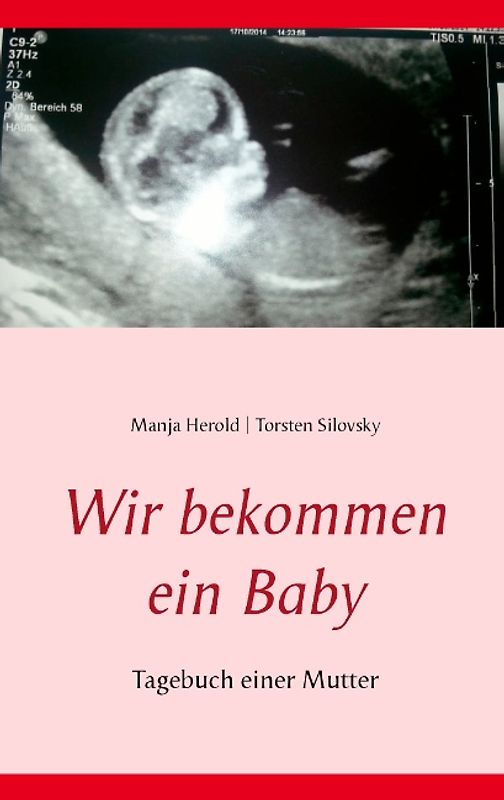 Wir bekommen ein Baby